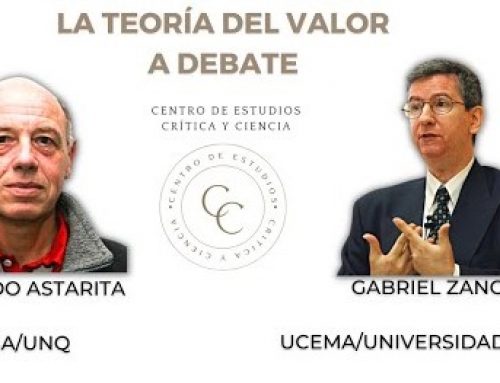 Debate Teoría del Valor | Rolando Astarita – Gabriel Zanotti
