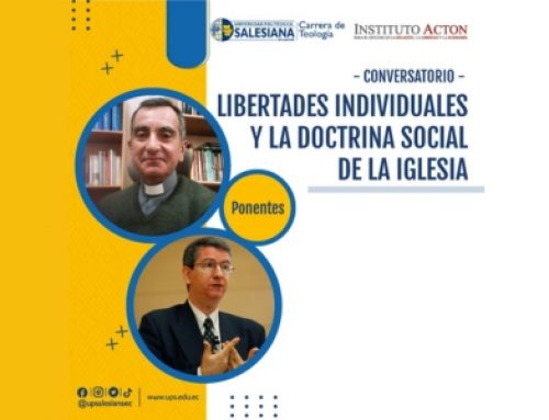 Libertades Individuales y la Doctrina Social de la Iglesia – Universidad Politécnica Salesiana – Ecuador