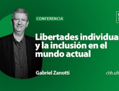 Las libertades individuales y la inclusión en el mundo actual – Gabriel Zanotti
